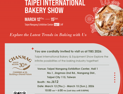 CHANMAG 30th Anniversary: Leading the Global Bakery New Era